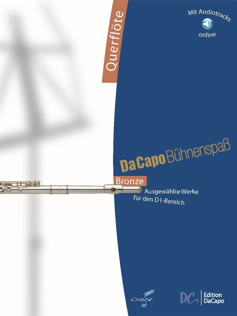 Da Capo Bühnenspaß Bronze - Flöte